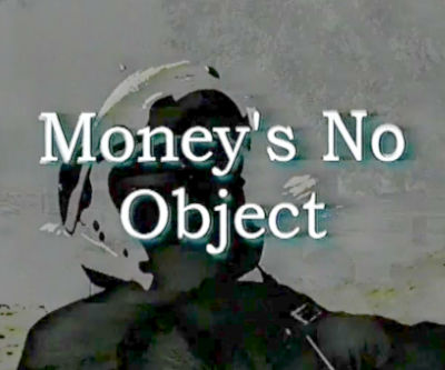 Moneys No Object